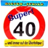 Geburtstags Riesen Deko Schild Super 40