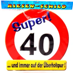 Geburtstags Riesen Deko Schild Super 40